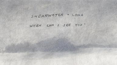 Make Shearwater (and Loma)'s  "When Can I See You?" Tour Possible cover photo