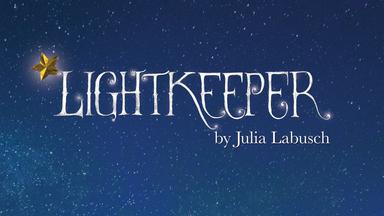Lightkeeper: A New Play by Julia Labusch cover photo