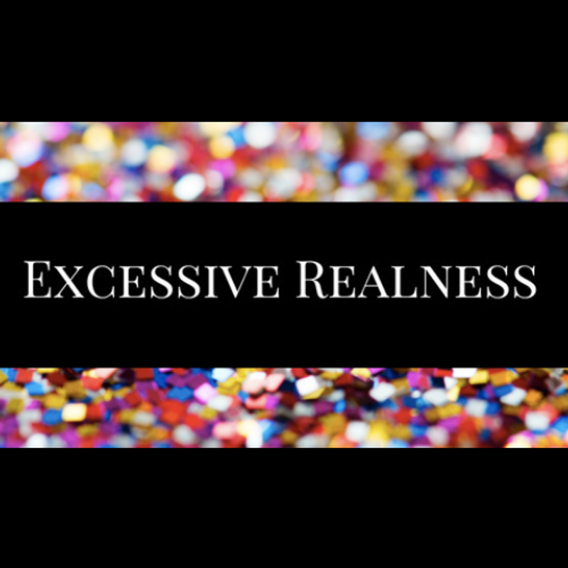 Excessive Realness 2019 cover photo