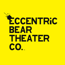 Eccentric Bear Theater Co. avatar photo
