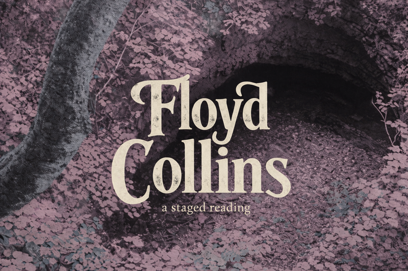 A staged reading of FLOYD COLLINS: THE MUSICAL cover photo