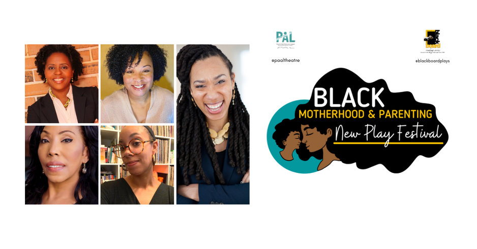 Black Motherhood and Parenting New Play Festival | PAAL + Blackboard Plays cover photo