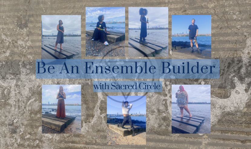 Be An Ensemble Builder with Sacred Circle cover photo