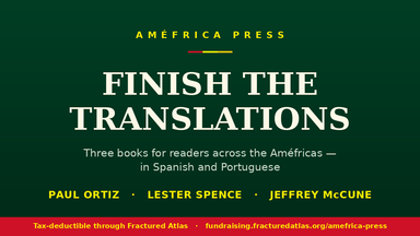 Finish the Translations: Three Books the Améfricas Are Waiting For cover photo