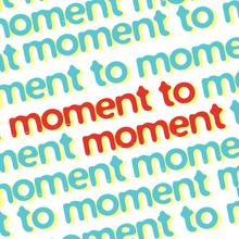 Moment to Moment avatar photo