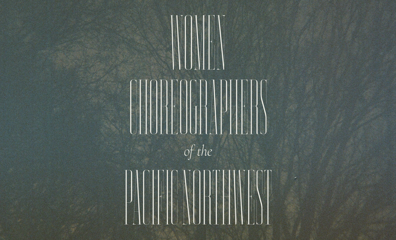 2024 Women Choreographers of the Pacific Northwest cover photo